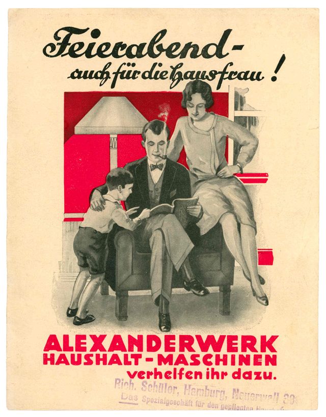 Plakat des Alexanderwerks für Haushaltsmaschinen. Darauf eine Familie und der Schriftzug "Feierabend! Auch für die Hausfrau"